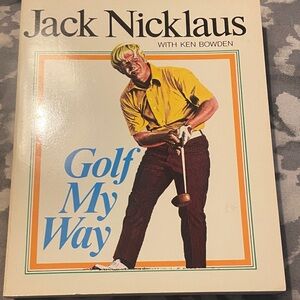 Jack Nicklaus 'Golf My Way' Vintage 1974 Illustrated Golf Book